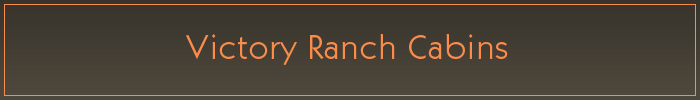 victory ranch cabins